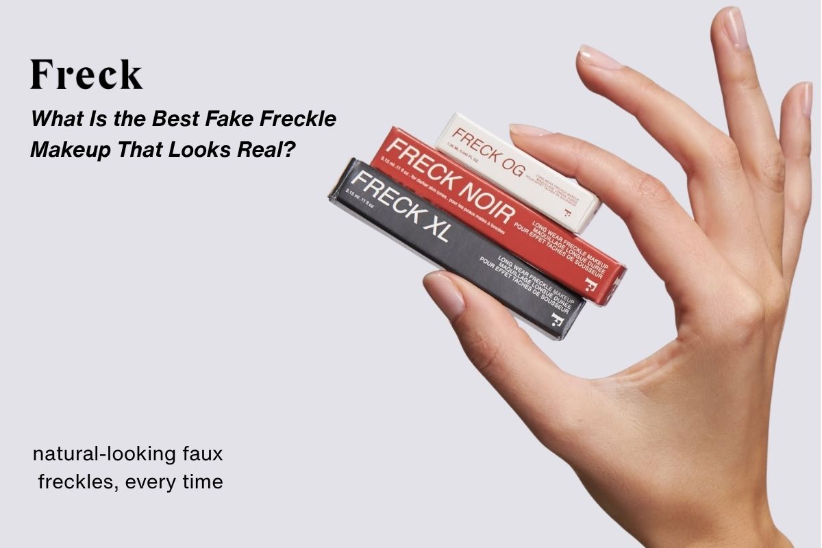 What Is the Best Fake Freckle Makeup That Looks Real?