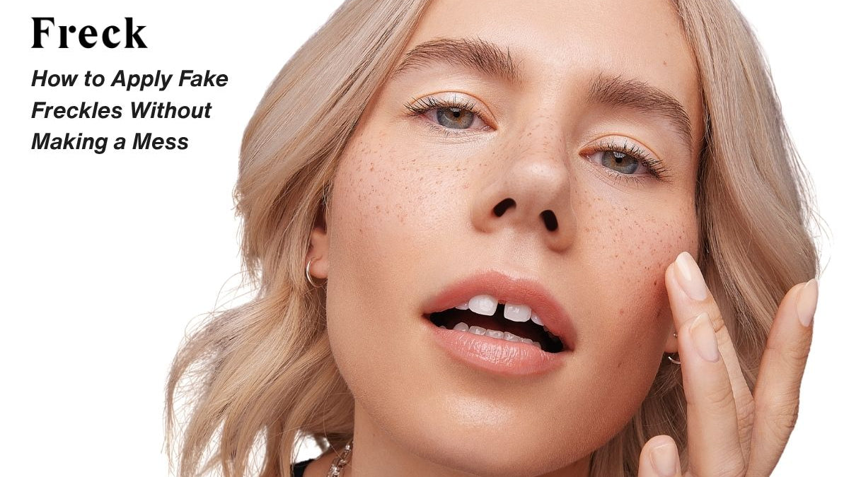 How to Apply Fake Freckles Without Making a Mess