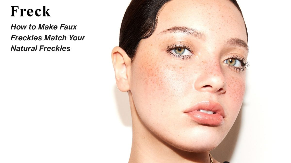 How to Make Faux Freckles Match Your Natural Freckles