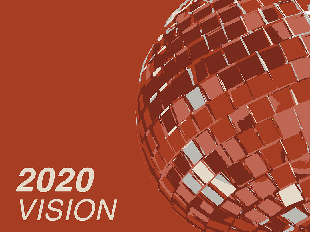 Playlist: Vision 2020, A NYE Vibe