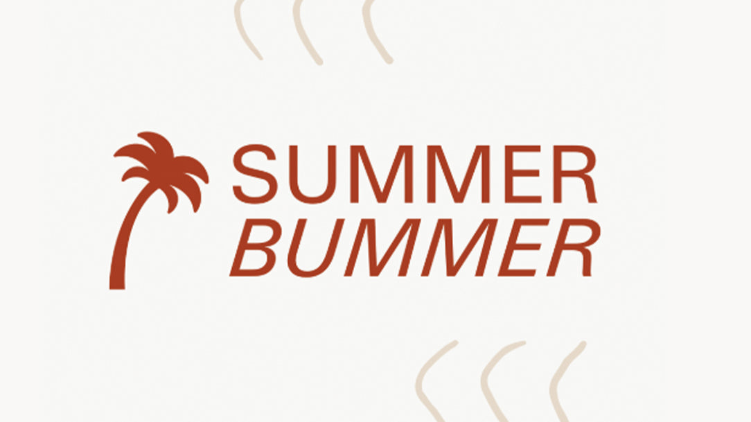 Playlist: Summer Bummer